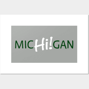 Michigan Hi! Green and White Posters and Art